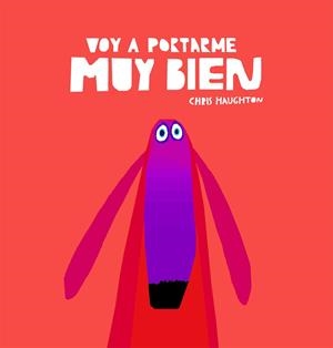 VOY A PORTARME MUY BIEN | 9788494692680 | HAUGHTON, CHRIS