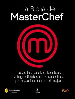 LA BIBLIA DE MASTERCHEF | 9788467058895 | SHINE/CR TVE