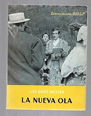 LA NUEVA OLA ****** 2A MA | 9999900004441 | SICLIER, JACQUES