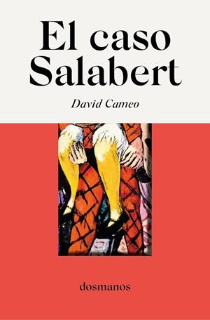 EL CASO SALABERT | 9788412185805 | CAMEO, DAVID