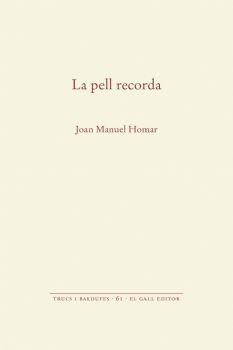 PELL RECORDA, LA | 9788416416684 | HOMAR, JOAN MANUEL
