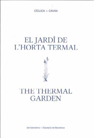 EL JARDI DE L'HORTA TERMAL | 9788494938825 | AA.VV