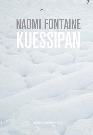 KUESSIPAN | 9788417386610 | FONTAINE, NAOMI