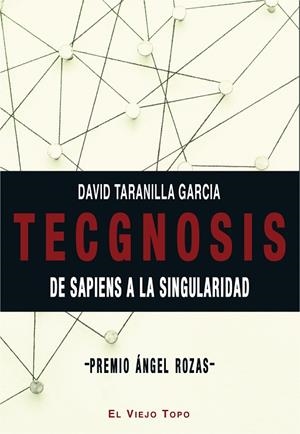 TECGNOSIS | 9788417700645 | TARANILLA GARCIA, DAVID