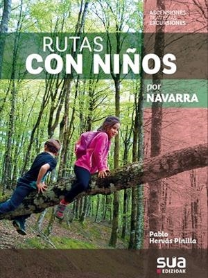 RUTAS CON NIÑOS POR NAVARRA | 9788482166865 | HERVÁS PINILLA, PABLO