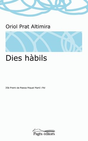 DIES HÀBILS | 9788413031965 | PRAT ALTIMIRA, ORIOL