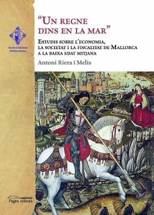 UN REGNE DINS EN LA MAR | 9788413031866 | RIERA MELIS, ANTONI