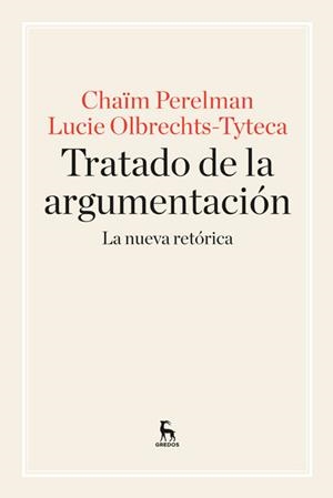 TRATADO DE ARGUMENTACIÓN | 9788424928971 | PERELMAN CHAÏM/OLBRECHTS-TYTECA LUCIE
