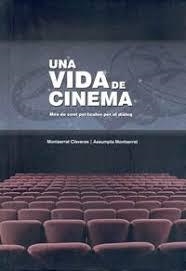 UNA VIDA DE CINEMA | 9999900004663 | DIVERSOS