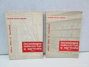 TECNOLOGIA INDUSTRIAL Y AGRICOLA TOMO II *** SEGONA MA | 9999900004694 | TORRES SANCHEZ, RICARDO
