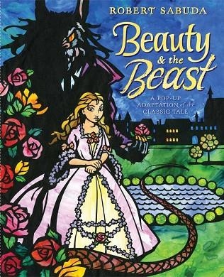 BEAUTY & THE BEAST | 9781416960799 | SABUDA, ROBERTADAPT.