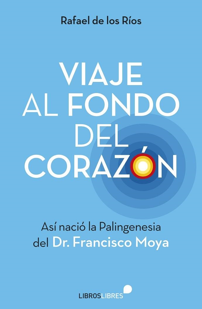 VIAJE AL FONDO DEL CORAZÓN | 9788415570738