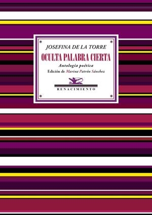 OCULTA PALABRA CIERTA | 9788418387043 | TORRE, JOSEFINA DE LA