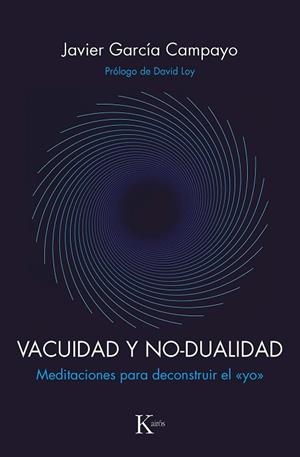 VACUIDAD Y NO-DUALIDAD | 9788499887593 | GARCÍA CAMPAYO, JAVIER
