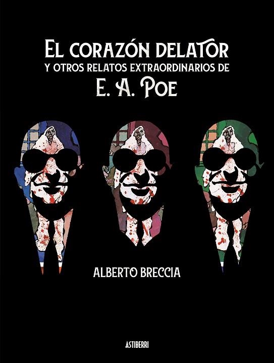 EL CORAZÓN DELATOR Y OTROS RELATOS EXTRAORDINARIOS DE E. A. POE | 9788417575953 | BRECCIA, ALBERTO