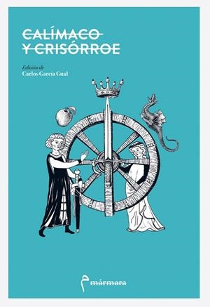 CALÍMACO Y CRISÓRROE | 9788412245806 | , ANONIMO
