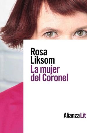 LA MUJER DEL CORONEL | 9788413620435 | LIKSOM, ROSA