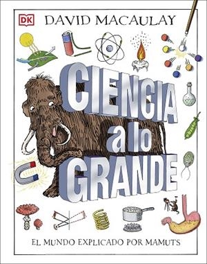 CIENCIA A LO GRANDE | 9780241470336 | VARIOS AUTORES,