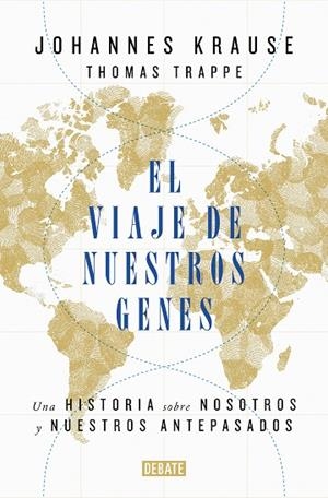 EL VIAJE DE NUESTROS GENES | 9788418006685 | KRAUSE, JOHANNES/TRAPPE, THOMAS