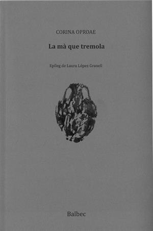 MÀ QUE TREMOLA, LA | 9788481289893 | OPROAE, CORINA