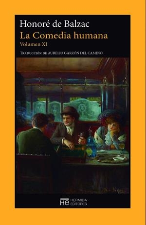 LA COMEDIA HUMANA. VOLUMEN XI | 9788412228038 | DE BALZAC, HONORÉ