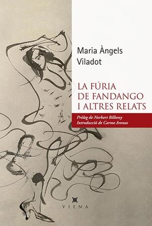 LA FÚRIA DE FANDANGO I ALTRES RELATS | 9788417998578 | VILADOT PRESAS, MARIA ÀNGELS