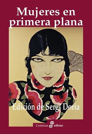 MUJERES EN PRIMERA PLANA | 9788435027540 | VARIOS AUTORES RECOPILAT PER SERGI DORIA