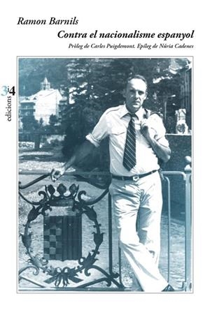 CONTRA EL NACIONALISME ESPANYOL | 9788417469269 | BARNILS I FOLGUERA, RAMON