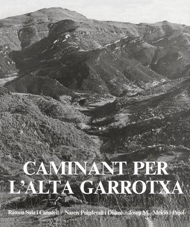 CAMINANT PER L’ALTA GARROTXA | 9788418022630 | SALA CANADELL, RAMON/PUIGDEVALL DIUMÉ, NARCÍS