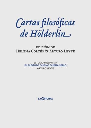 CARTAS FILOSÓFICAS | 9788412113655 | HÖLDERLIN, FRIEDRICH
