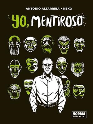 YO, MENTIROSO | 9788467943863 | ANTONIO ALTARRIBA/ KEKO