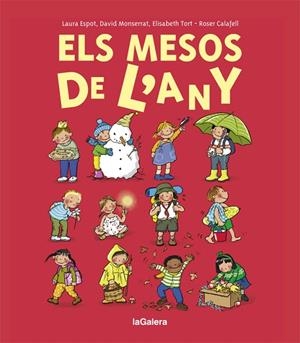 ELS MESOS DE L'ANY | 9788424668198 | ESPOT, LAURA/MONSERRAT, DAVID/TORT, ELISABETH