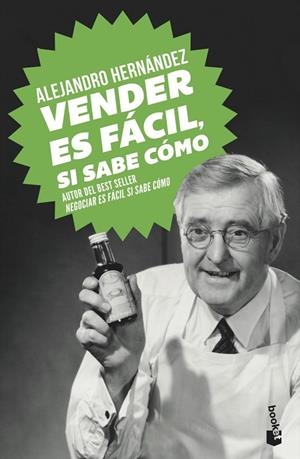 VENDER ES FÁCIL, SI SABE CÓMO | 9788413440583 | HERNÁNDEZ, ALEJANDRO