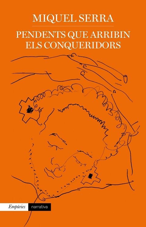 PENDENTS QUE ARRIBIN ELS CONQUERIDORS | 9788417879730 | SERRA, MIQUEL