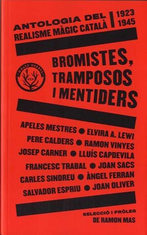 BROMISTES, TRAMPOSOS I MENTIDERS | 9788412216783 | AA.VV.