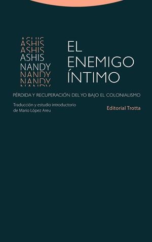 EL ENEMIGO ÍNTIMO | 9788498798494 | NANDY, ASHIS