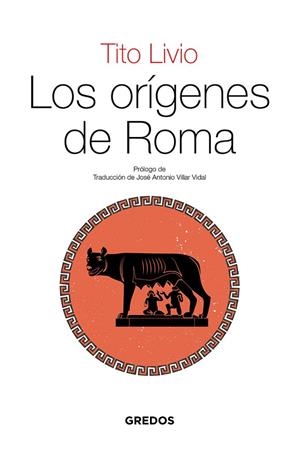 LOS ORÍGENES DE ROMA | 9788424939632 | LIVIO TITO