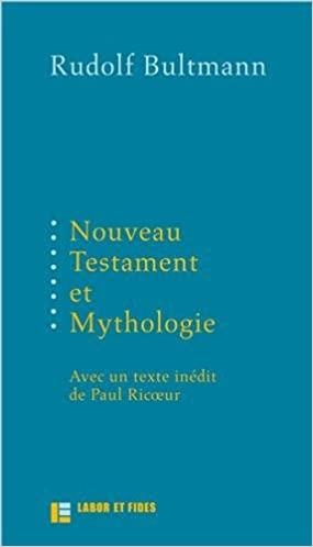 NOUVEAU TESTAMENT ET MYTHOLOGIE | 9782830915174 | BULTMANN, RUDOLF