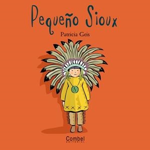 PEQUEÑO SIOUX | 9788478643462 | GEIS