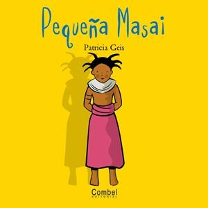 PEQUEÑA MASAI | 9788478643509 | GEIS