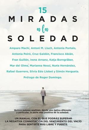 15 MIRADAS A LA SOLEDAD | 9788417828721 | DIVERSOS