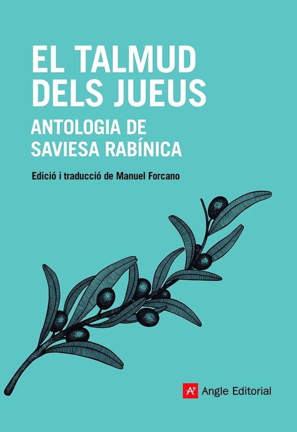 EL TALMUD DELS JUEUS | 9788418197512 | ANÒNIM. EDICIO I TRADUCCIO MANUEL FORCANO