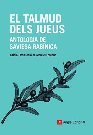 EL TALMUD DELS JUEUS | 9788418197512 | ANÒNIM. EDICIO I TRADUCCIO MANUEL FORCANO