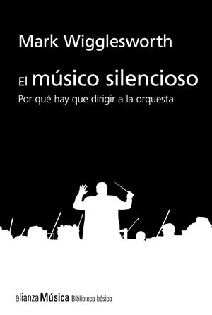 EL MÚSICO SILENCIOSO | 9788413622743 | WIGGLESWORTH, MARK