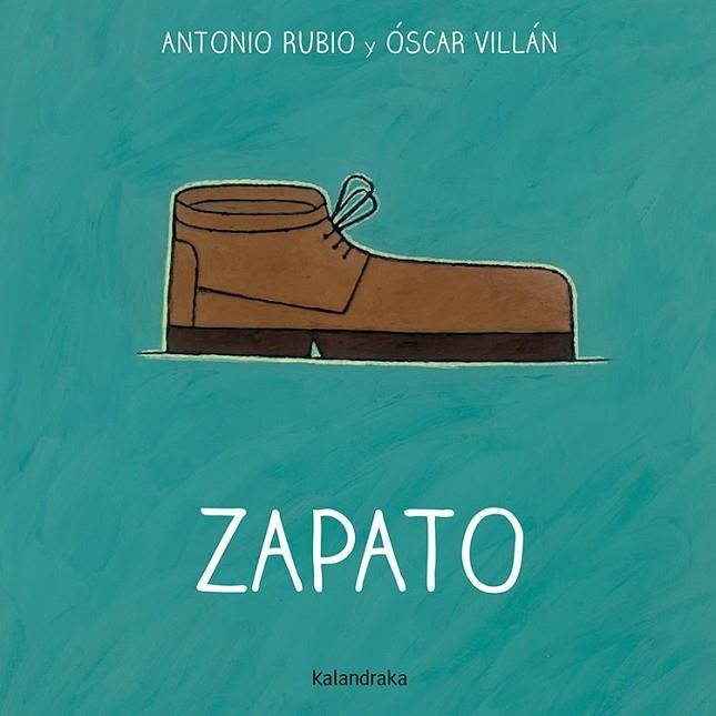 ZAPATO | 9788492608775 | RUBIO, ANTONIO