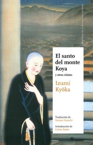 EL SANTO DEL MONTE KOYA (NE) | 9788417419677 | IZUMI KYOKA