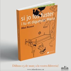 SI JO FOS FUSTER I TU ET DIGUESSIS MARIA | 9788412220643 | BONET RIGO, BLAI