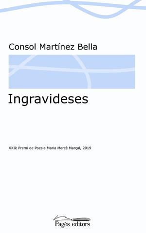 INGRAVIDESES | 9788413032467 | MARTÍNEZ BELLA, CONSOL