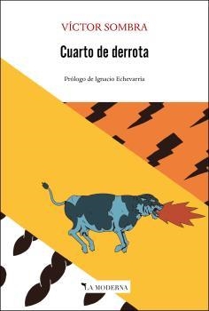 CUARTO DE DERROTA | 9788412180664 | SOMBRA VÍCTOR