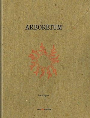 ARBORETUM | 9786078619214 | DAVID BYRNE